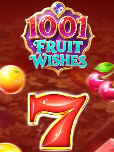 1001 Fruit Wishes w Betory Casino